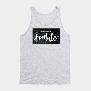 the future is female Tank Top